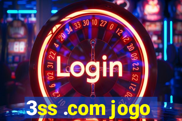 3ss .com jogo